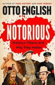 Humanities: Notorious By Otto English