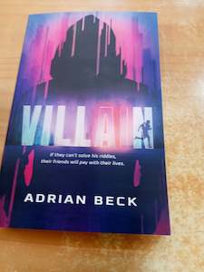 Villain By: Adrian Beck