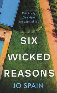 Fiction Adult: Six Wicked Reasons By Jo Spain