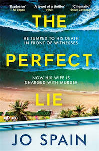 The Perfect Lie By Jo Spain