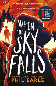 Fiction Children: When the Sky Falls: The bestselling wartime animal tale inspired by a true story By Phil Earle