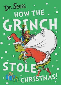 Christmas Books 1: how the grinch stole christmas By Dr Seuss