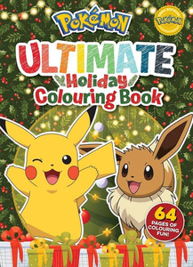 Christmas Books 1: Pokemon Christmas: Ultimate Colouring Book