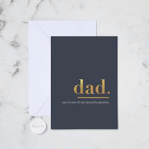 For Dad Cards: DAD FAVOURITE PARENT GREETING CARD