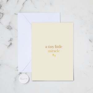 TINY LITTLE MIRACLE GREETING CARD