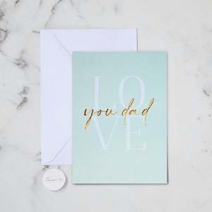 LOVE YOU DAD GREETING CARD