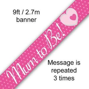 Banners Bunting: 2.7m BANNER MUM To Be #625181