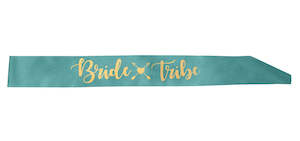 Bride Tribe Sash - Teal & Gold