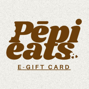 Products: Pēpi Eats E Gift Card