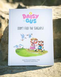 Frontpage: Don’t Feed the Seagulls! — A Daisy & Gus Picture Book