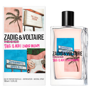 This Is Her! Zadig Dream by Zadig & Voltaire 100ml EDP