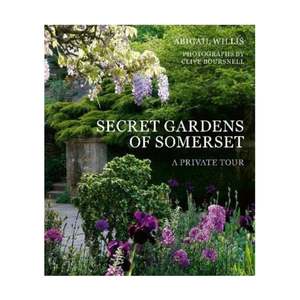 Home And Garden: Secret Gardens Of Somerset