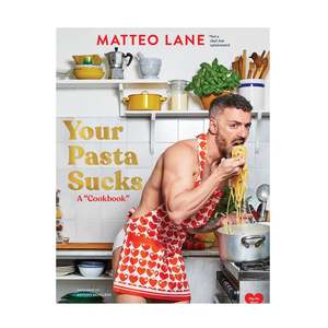 Cooking: Your Pasta Sucks