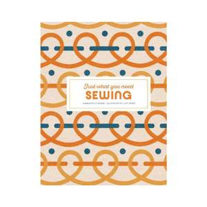 Sewing: Just What You Need