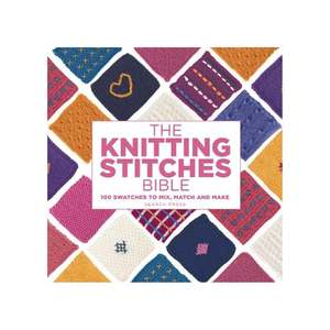 Art And Craft: Knitting Stitches Bible, The