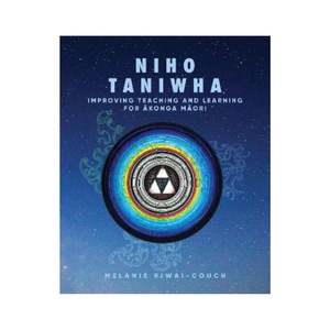 Niho Taniwha, Improving Teaching and Learning for Ākonga Māori