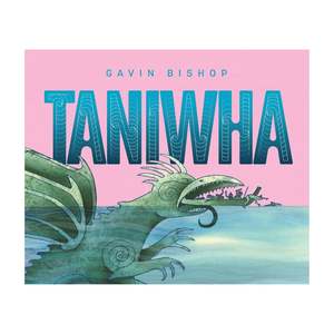 Taniwha - Gavin Bishop