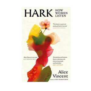 Hark: How Women Listen
