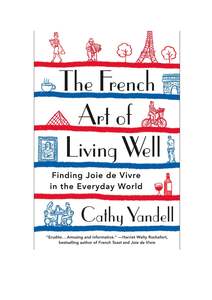 Health 1: French Art of Living Well, The