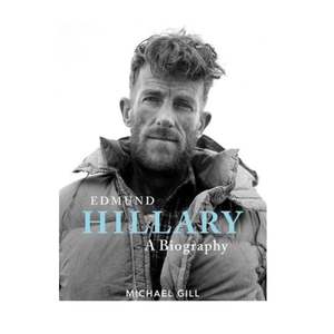 Biography: Edmund Hillary A Biography