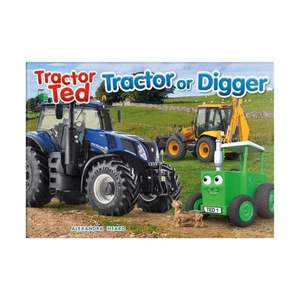 Tractor or Digger - Tractor Ted