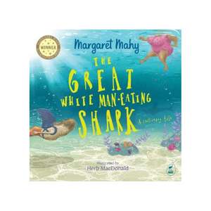 Picture Books: Great White Man-Eating Shark (HB)