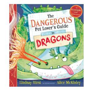 Picture Books: Dangerous Pet Lover's Guide to Dragons