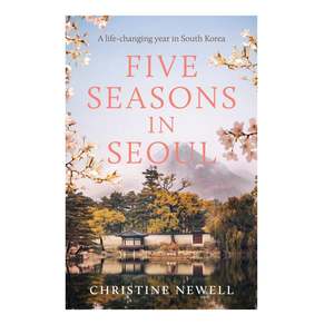 Travel: Five Seasons in Seoul