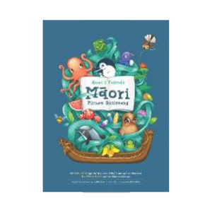 Kuwi & Friends Māori Picture Dictionary