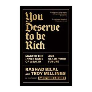 Business: You Deserve To Be Rich