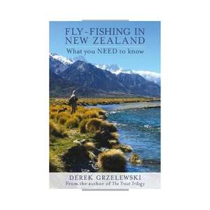 Hunting Fishing: Fly-Fishing in New Zealand