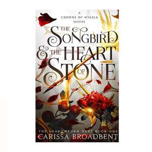 Romantasy: Songbird & The Heart of Stone, The