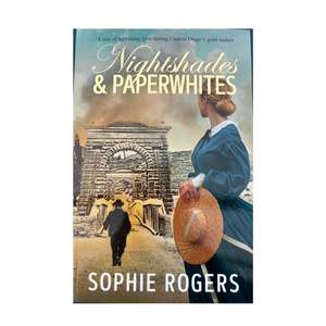 Historical Fiction: Nightshades & Paperwhites