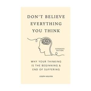 Psychology: Don't Believe Everything You Think