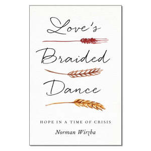 Grief Social Concerns: Love’s Braided Dance - Print