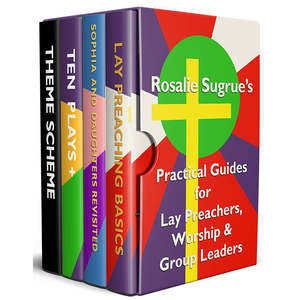 Rosalie Sugrue: Practical Guides for Lay Preachers, Worship Leaders & Group Leaders: Resources Boxed Set - eBooks.