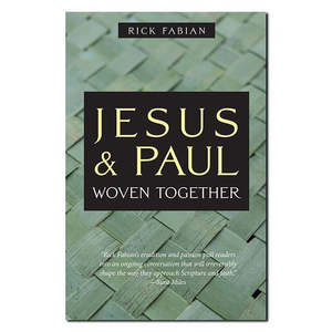 Jesus and Paul Woven Together - Print Book