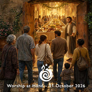 Worship At Hand: Worship at Hand – Pentecost 20 | 11 October 2026