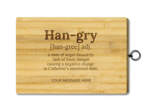 Chopping Board - Standard - Hangry With Name