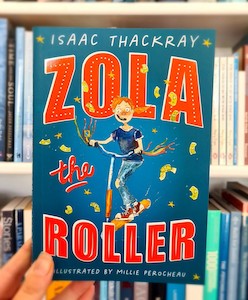 Books: Zola the Roller - Isaac Thackray