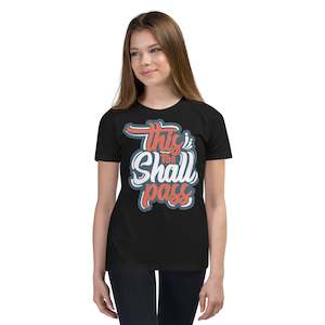 Girls This Too Shall Pass Short Sleeve T-Shirt
