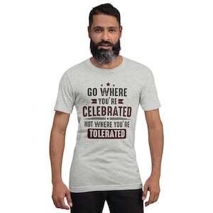 Mens Go Where You Celebrated T-shirt
