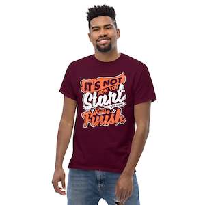 Men T Shirts: Men's It’s Not How You Start But How You Finish T-Shirt