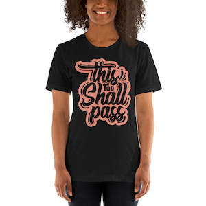 Women’s This Too Shall Pass t-shirt
