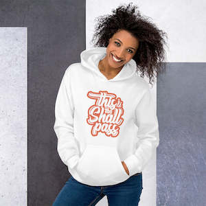 Women's This Too Shall Pass Hoodie - White