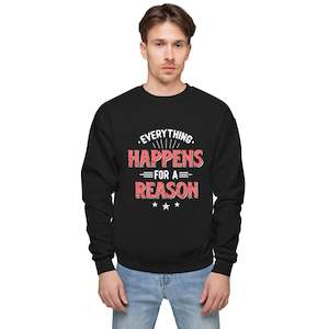 Mens Everything Happens For A Reason Sweatshirt