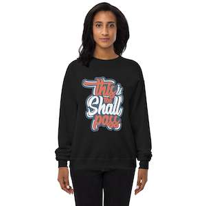Women Sweatshirts: Women’s This Too Shall Pass Sweatshirt