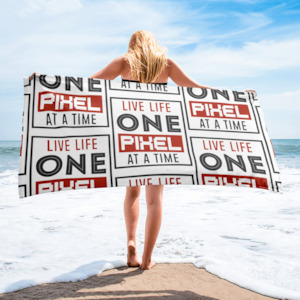 Accessories: Live Life One Pixel At A Time Towel