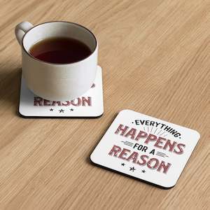 Coasters: Coaster - Everything Happens For A Reason