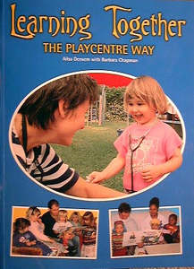 Adult Teaching Resources: Learning Together The Playcentre Way